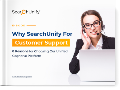 Why SearchUnify For Customer Support